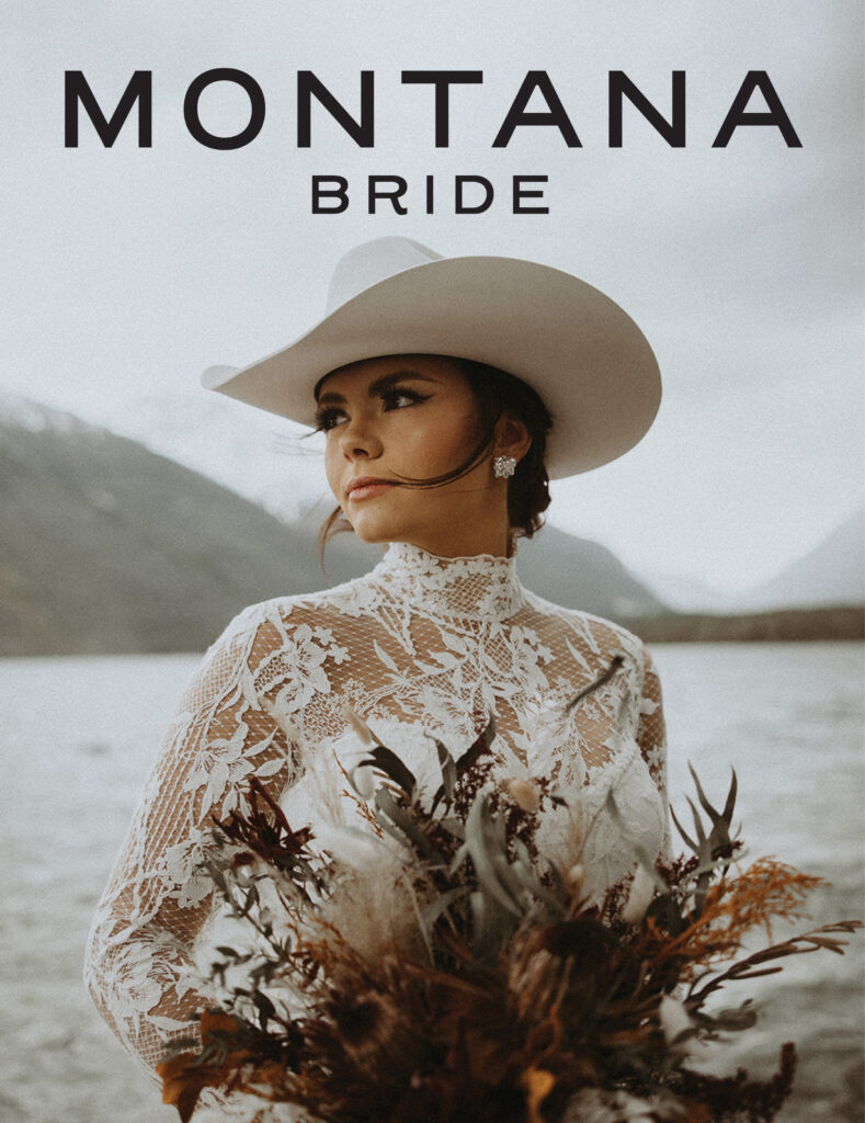 This Western Montana Wedding Made the Cover of Montana Bride (and You'll See Why)